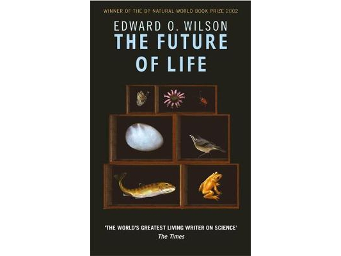 Livro the future of life de professor edward o. wilson (inglês)